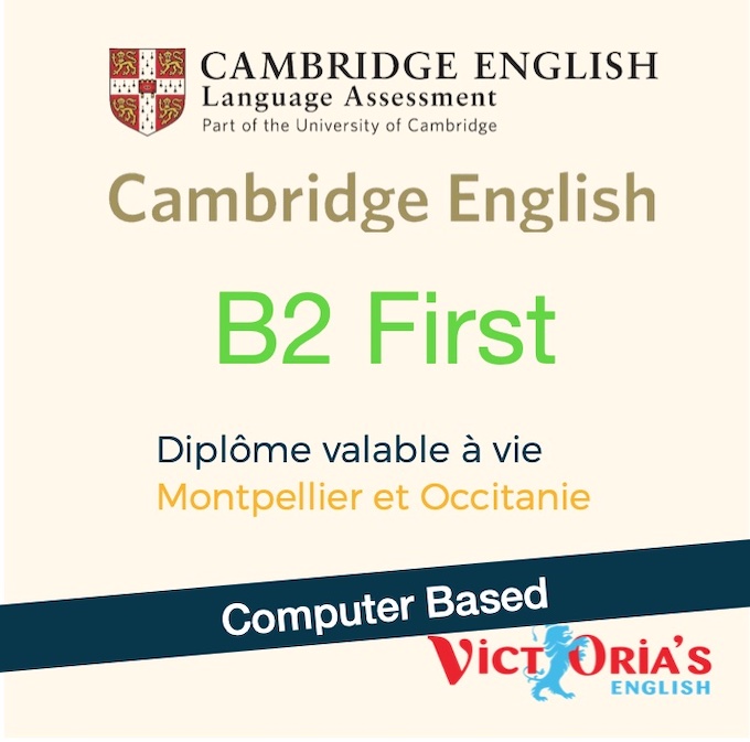 Cambridge B2 FIRST (computer-based) à Montpellier, Occitanie - Examens et Certifications